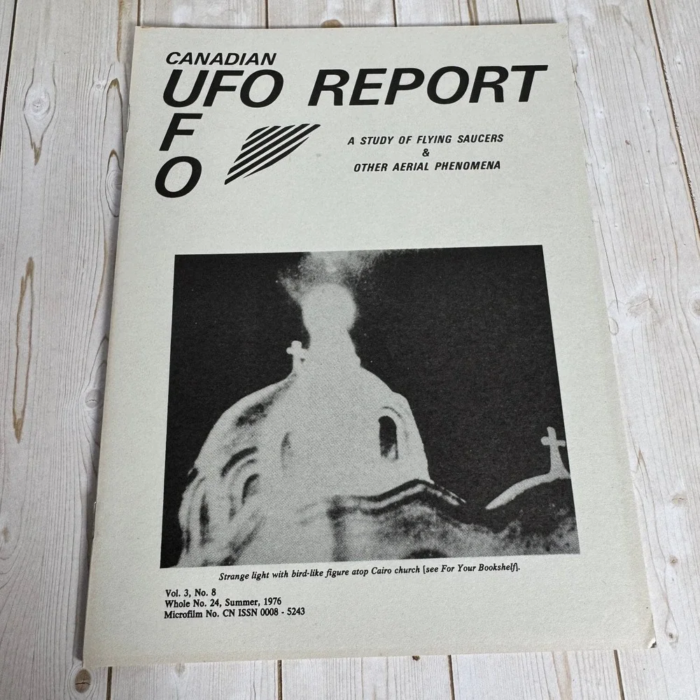 Canadian UFO Report Vol 3 No 8 Summer 1976 Flying Saucers Aerial Phenomena Mag
